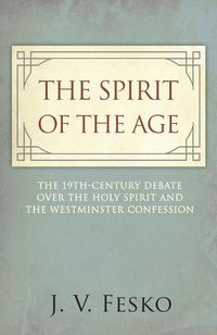 Cover image for Spirit Of Age, The