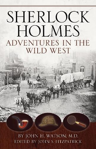 Sherlock Holmes: Adventures in the Wild West