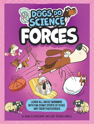 Cover image for Dogs Do Science: Forces