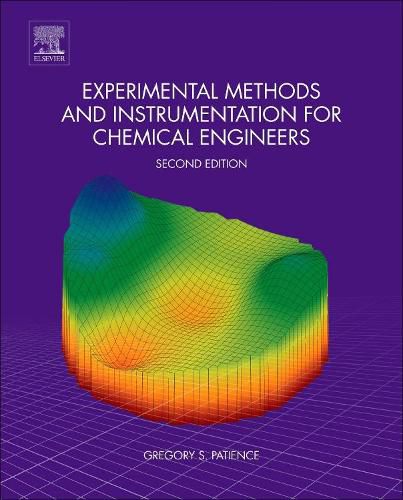 Cover image for Experimental Methods and Instrumentation for Chemical Engineers