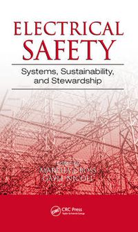 Cover image for Electrical Safety: Systems, Sustainability, and Stewardship