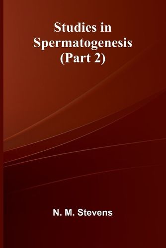 Cover image for Studies in Spermatogenesis (Part 2)