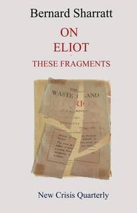 Cover image for On Eliot: these fragments