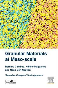 Cover image for Granular Materials at Meso-scale: Towards a Change of Scale Approach