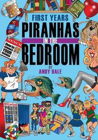 Cover image for First Years - Piranhas in the Bedroom