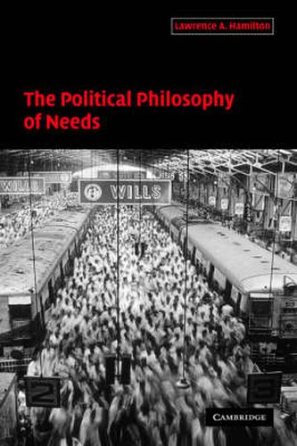 Cover image for The Political Philosophy of Needs