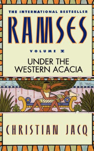 Cover image for Ramses: Under the Western Acacia - Volume V