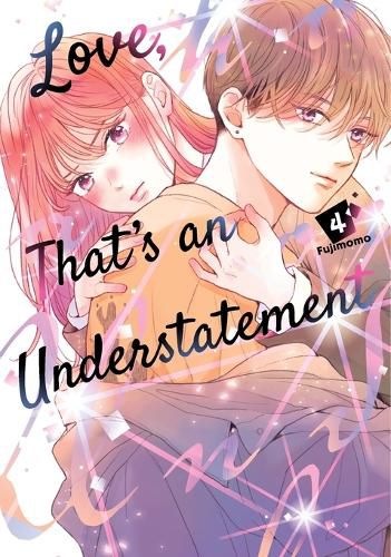 Cover image for Love, That's an Understatement 4