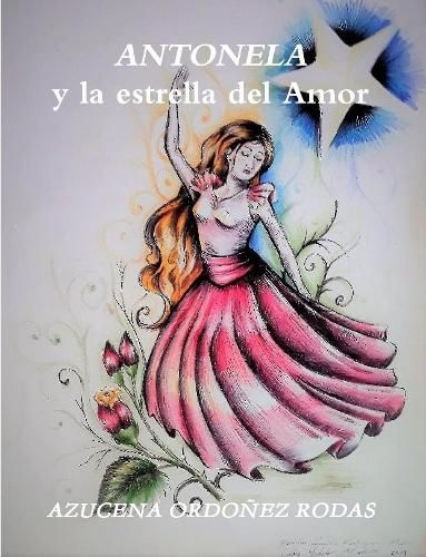 Cover image for ANTONELA y la estrella del Amor