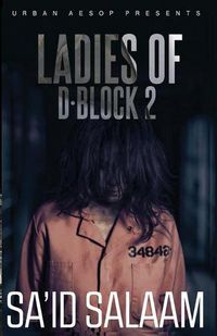 Cover image for The Ladies of D-block 2