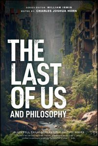 Cover image for The Last of Us and Philosophy