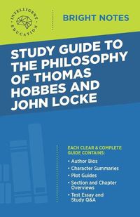 Cover image for Study Guide to the Philosophy of Thomas Hobbes and John Locke