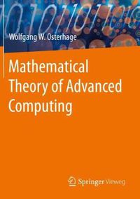 Cover image for Mathematical Theory of Advanced Computing