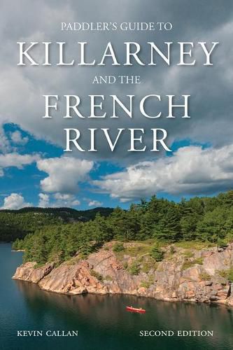 Cover image for A Paddler's Guide to Killarney and the French River