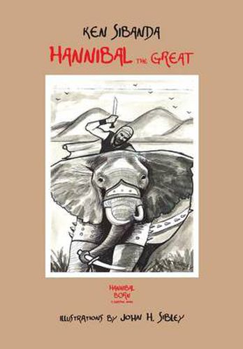 Cover image for Hannibal the Great: Hannibal Born