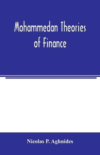 Mohammedan theories of finance