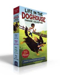 Cover image for Life in the Doghouse Pawsome Collection: Elmer and the Talent Show; Moose and the Smelly Sneakers; Millie, Daisy, and the Scary Storm; Finn and the Feline Frenemy