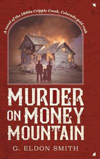 Cover image for Murder on Money Mountain