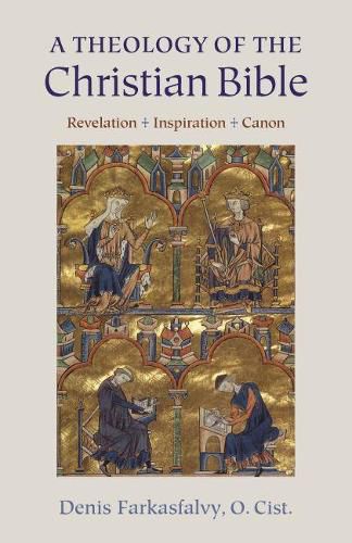 Cover image for A Theology of the Christian Bible: Revelation - Inspiration - Canon