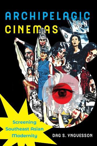 Cover image for Archipelagic Cinemas