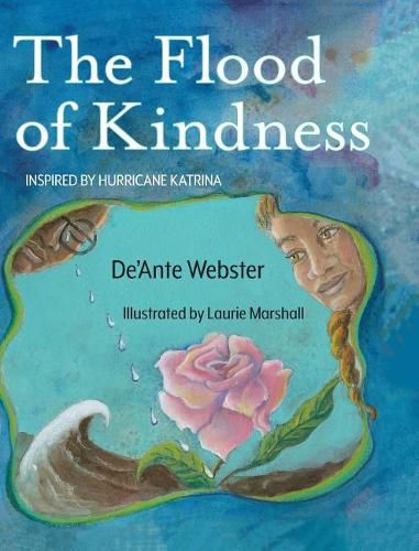 Cover image for The Flood of Kindness: Inspired by Hurricane Katrina