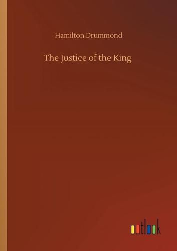 Cover image for The Justice of the King