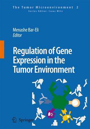 Cover image for Regulation of Gene Expression in the Tumor Environment: Regulation of melanoma progression by the microenvironment: the roles of PAR-1 and PAFR