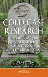 Cover image for Cold Case Research Resources for Unidentified, Missing, and Cold Homicide Cases