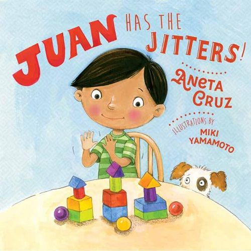 Cover image for Juan Has the Jitters