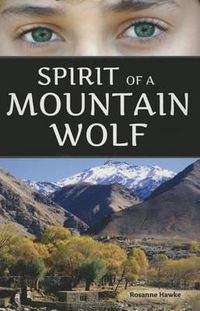 Cover image for Spirit of a Mountain Wolf