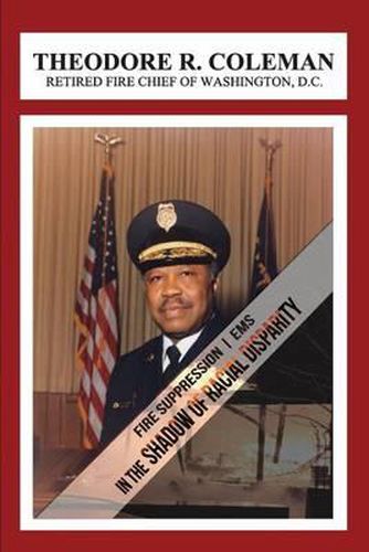 Cover image for Fire Suppression/EMS: In the Shadow of Racial Disparity