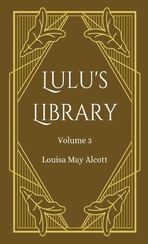 Cover image for Lulu's Library, Volume 3