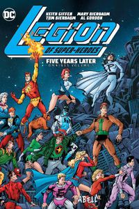 Cover image for Legion of Super-Heroes: Five Years Later Omnibus Vol. 1: (2025 Edition)