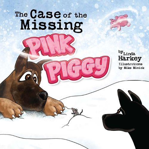 Cover image for The Case of the Missing Pink Piggy