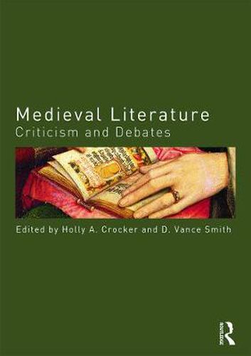 Medieval Literature: Criticism and Debates