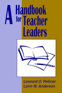 Cover image for A Handbook for Teacher Leaders