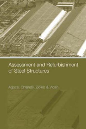 Cover image for Assessment and Refurbishment of Steel Structures