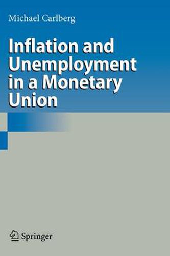 Cover image for Inflation and Unemployment in a Monetary Union