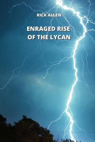 Cover image for Enraged Rise of the Lycan