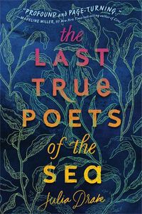 Cover image for The Last True Poets Of The Sea