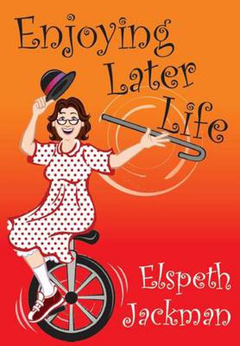 Cover image for Enjoying Later Life