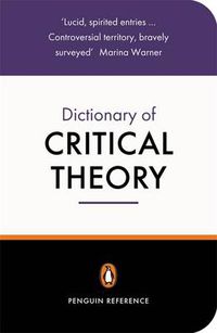 Cover image for The Penguin Dictionary of Critical Theory