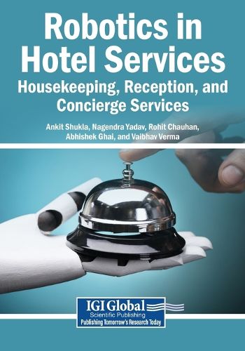 Cover image for Robotics in Hotel Services: Housekeeping, Reception, and Concierge Services