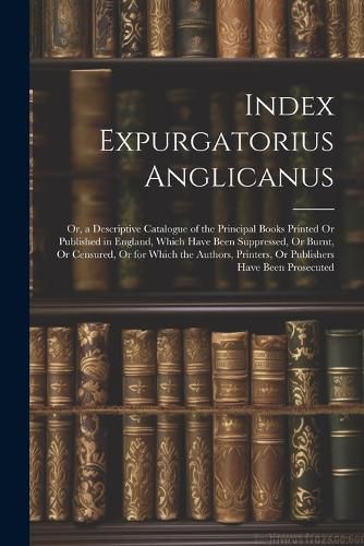 Cover image for Index Expurgatorius Anglicanus