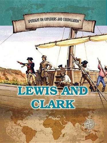 Cover image for Lewis and Clark: Famed Explorers of the American Frontier