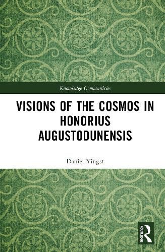 Cover image for Visions of the Cosmos in Honorius Augustodunensis