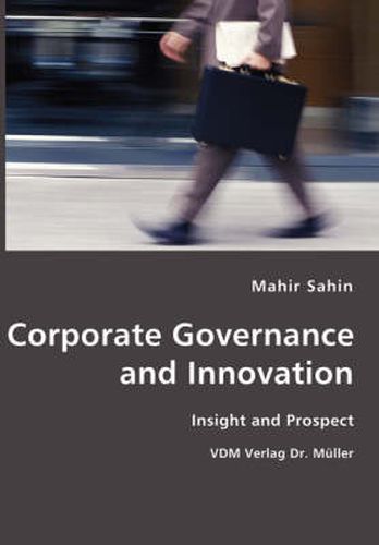 Cover image for Corporate Governance and Innovation- Insight and Prospect