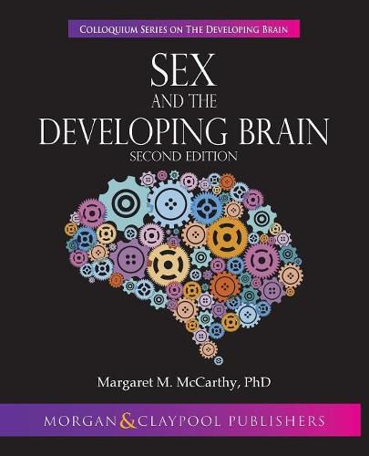 Cover image for Sex and the Developing Brain