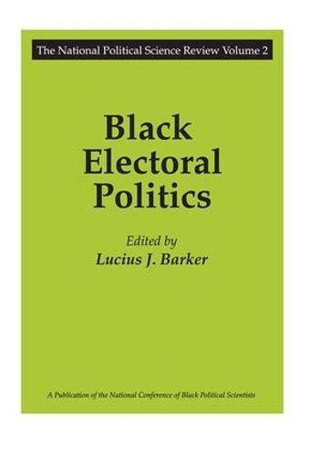 Cover image for Black Electoral Politics: National Political Science Review