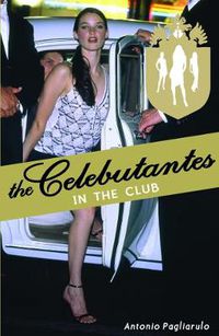 Cover image for Celebutantes: In the Club